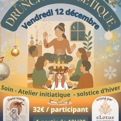 Drunch énergétique au Salon Hollistik le 12 Décembre